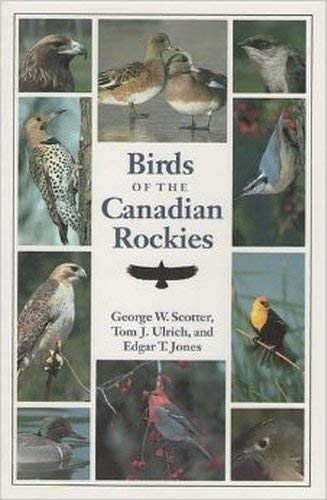 Birds of the Canadian Rockies Natural Sciences