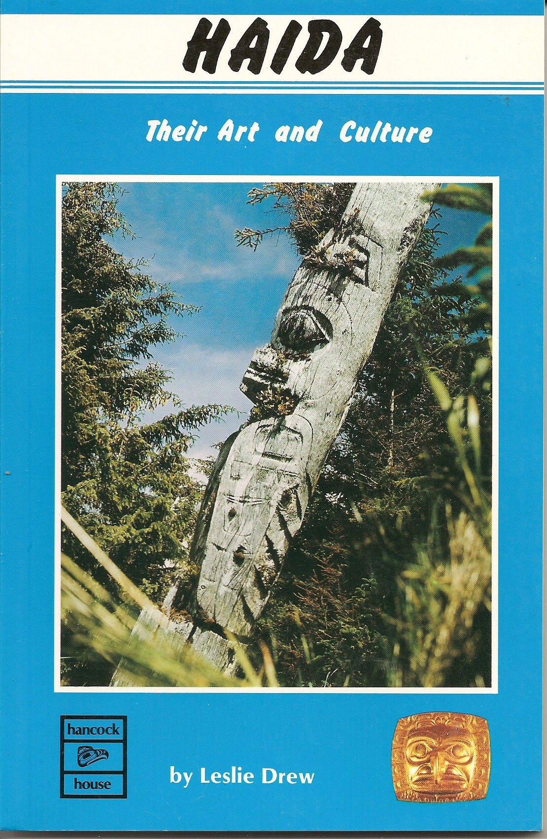 Haida: Their Art and Culture Social Sciences