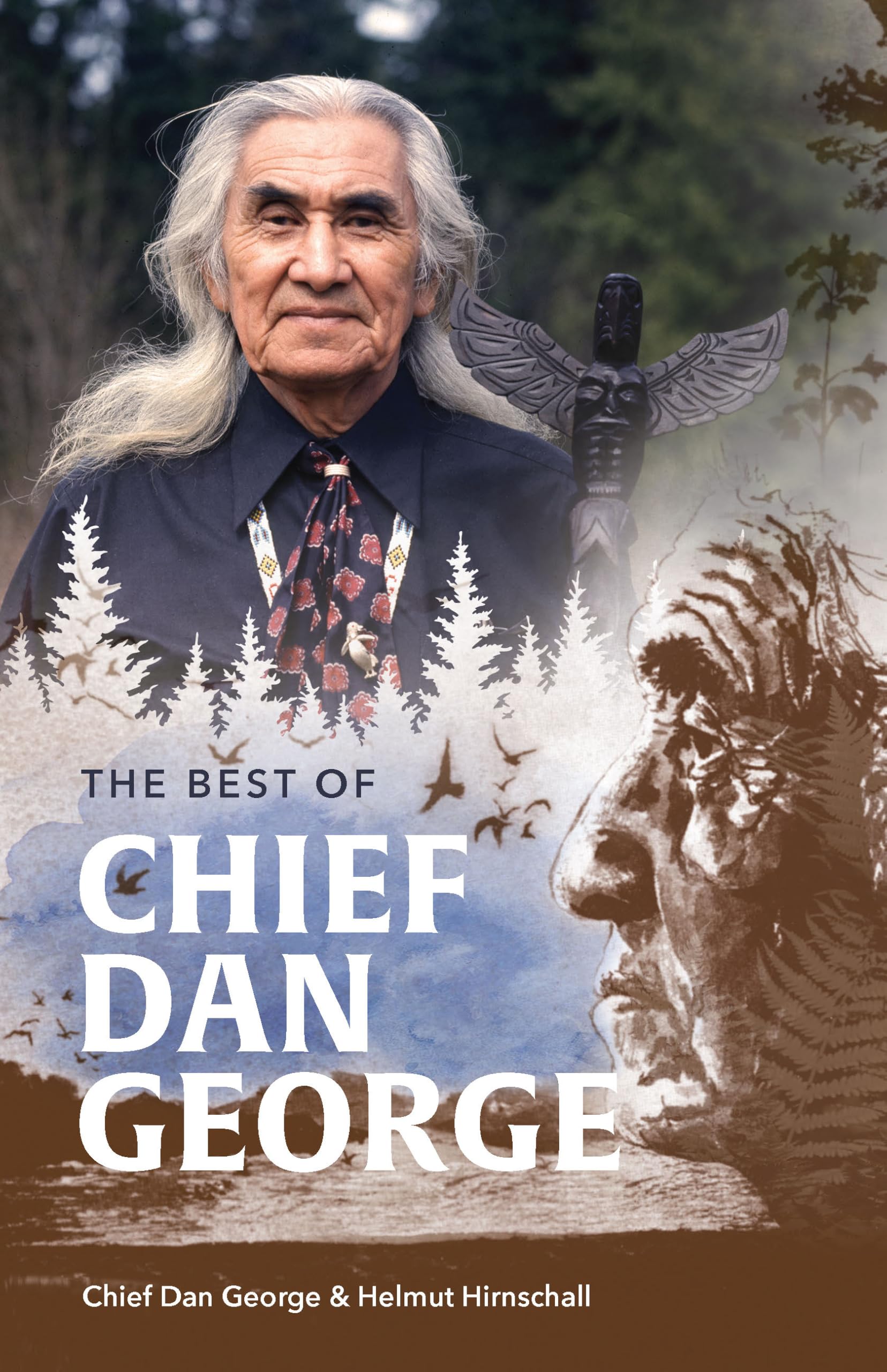 The Best of Chief Dan George book