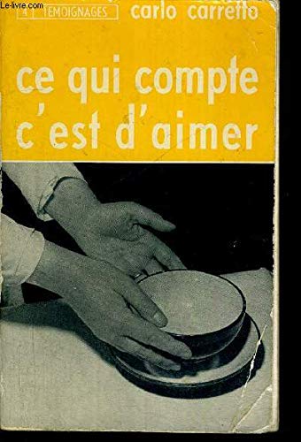 Ce Qui Compte C'est D'aimer book