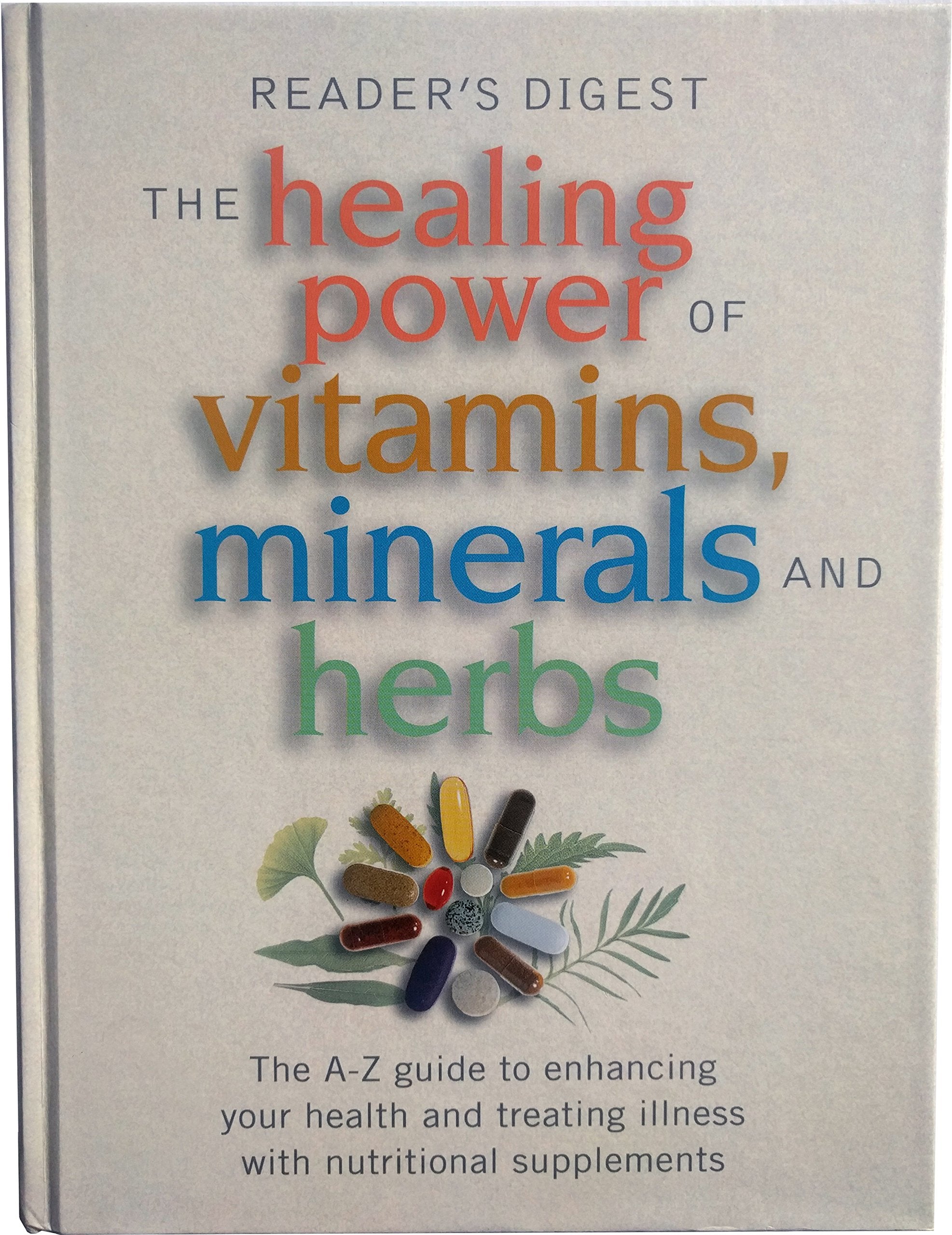 The Healing Power of Vitamins, Minerals, and Herbs Books