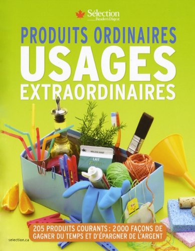 Produits Ordinaires; Usages Extraordinaires book