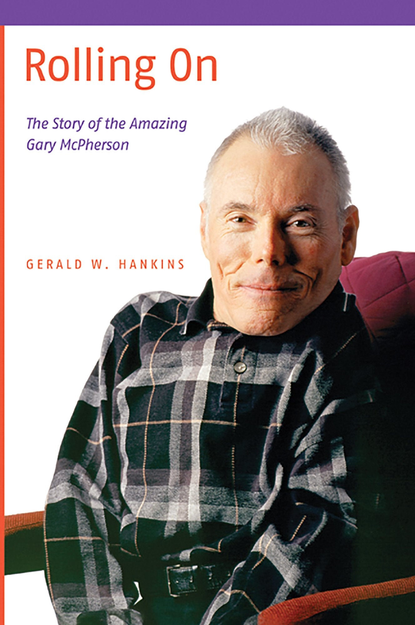 Rolling on: The Story of the Amazing Gary McPherson Science