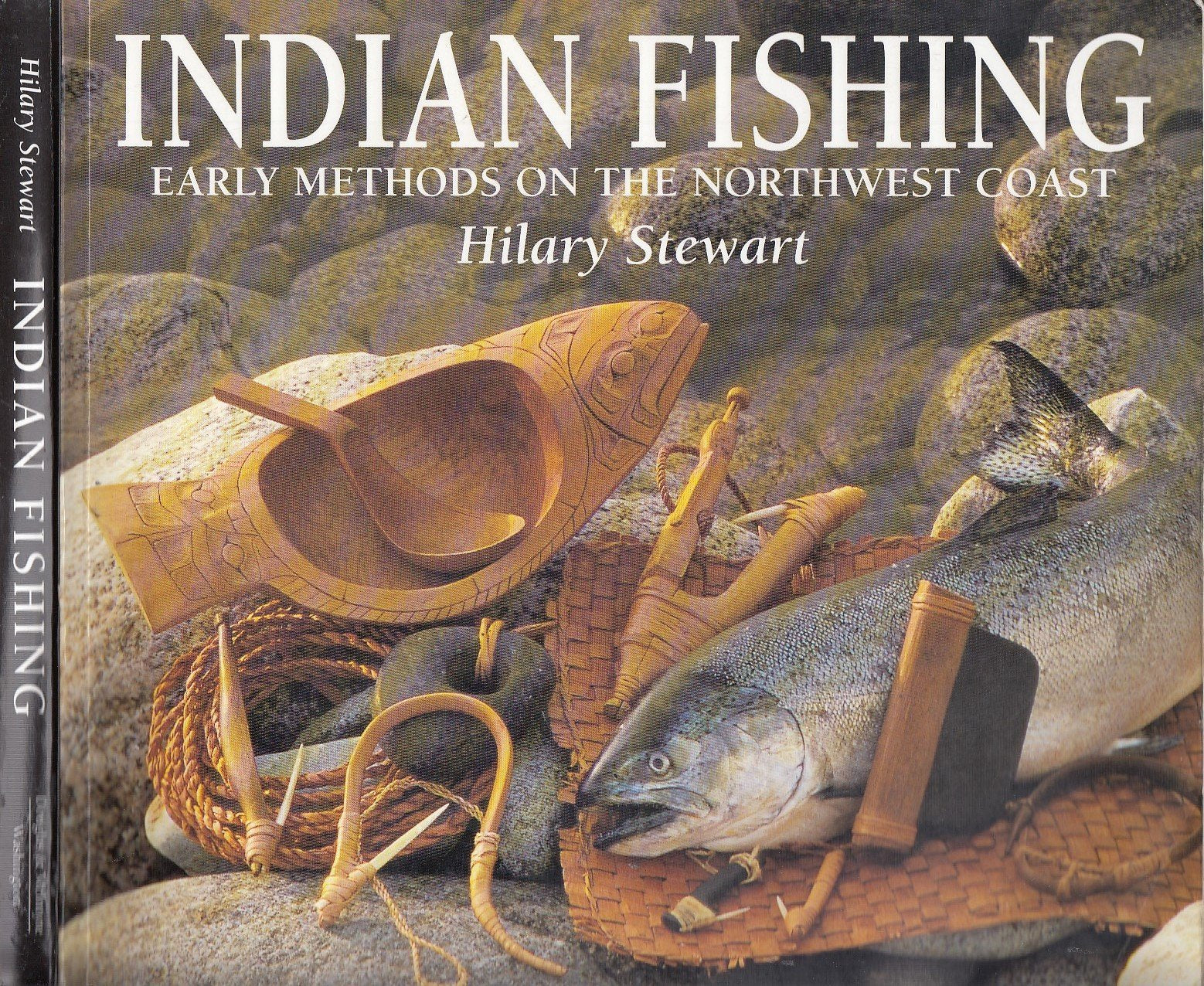 Indian Fishing: Early Methods on the Northwest Coast book
