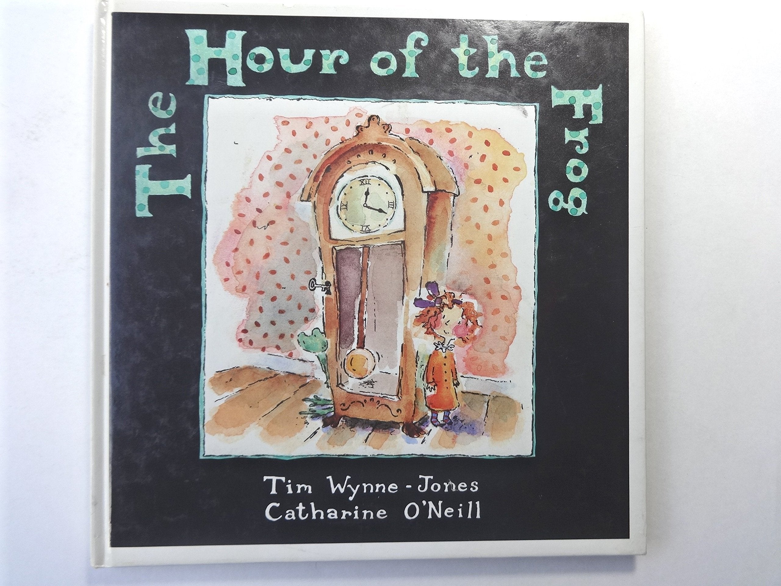 Hour of the Frog book