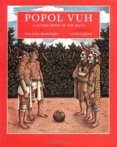Popol Vuh: A Sacred Book of the Maya Non-fiction