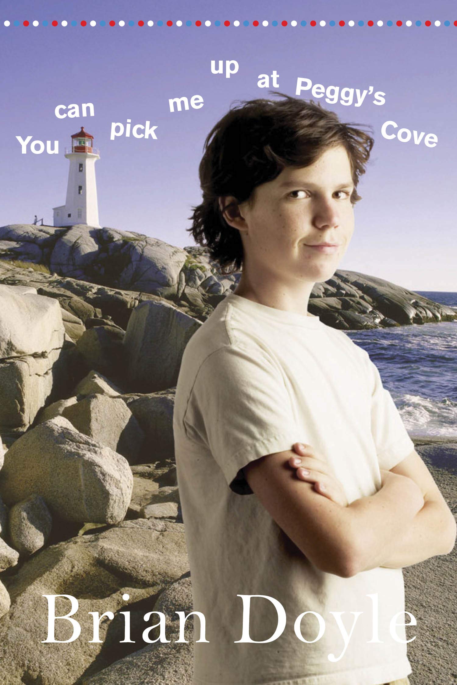 You Can Pick Me Up at Peggy's Cove Non-fiction