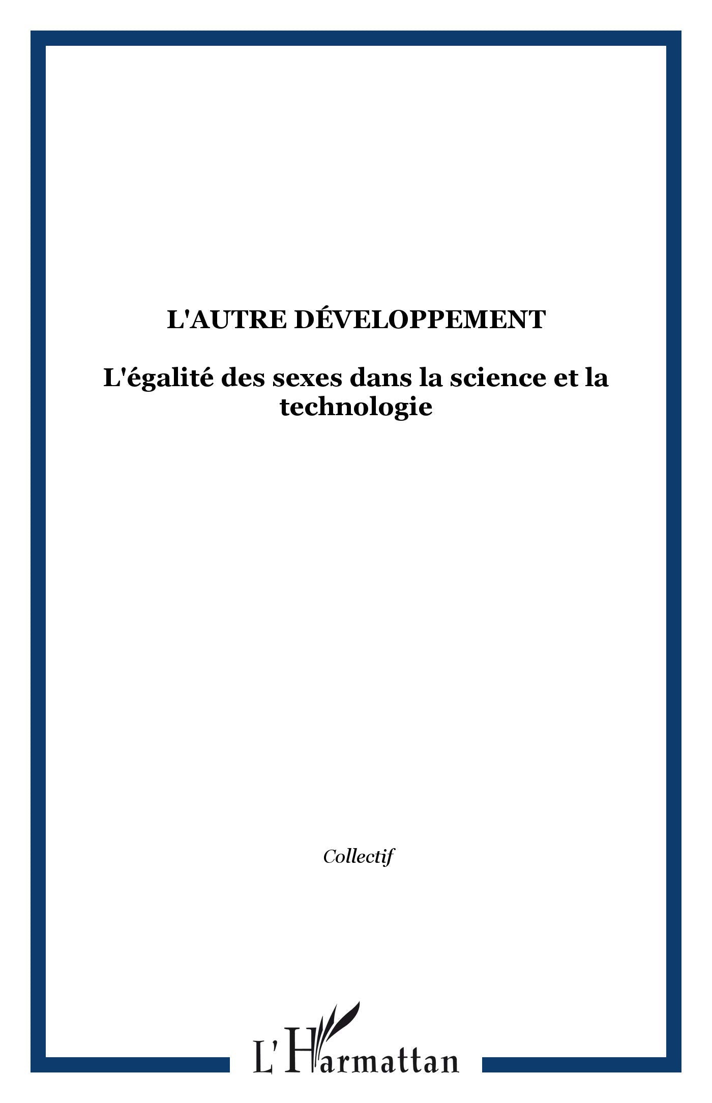 L'AUTRE DEVELOPPEMENT. L'égalité des sexes dans la science et la technologie book