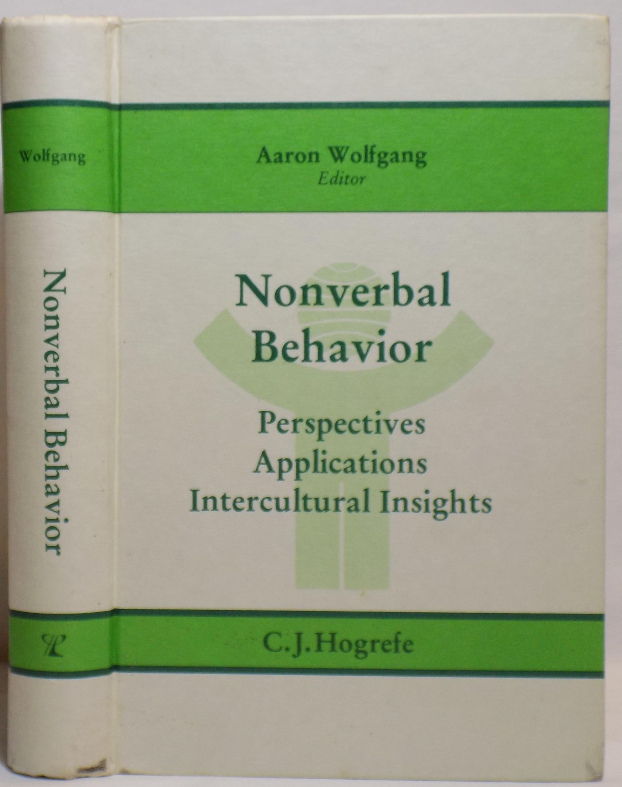 Nonverbal Behavior: Perspectives, Applications, Intercultural Insights Social Sciences