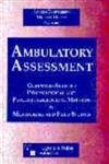 Ambulatory Assessment: Computer-assisted psychological and psychophysiological methods in monitoring and field studies Medicine