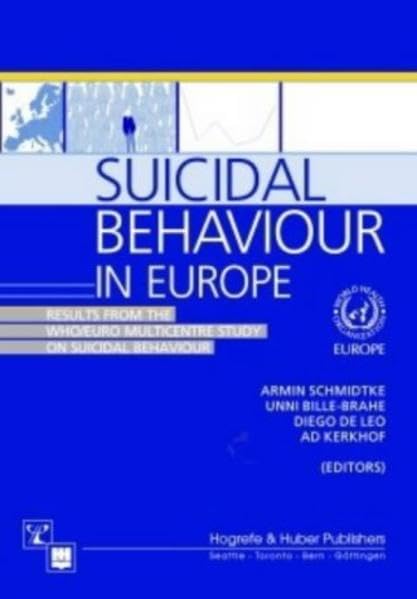 Suicidal Behaviour in Europe: Results from the Who/Euro Multicentre Study on Suicidal Behaviour Medicine