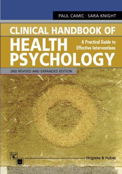 Clinical Handbook of Health Psychology: A Practical Guide to Effective Interventions Medicine