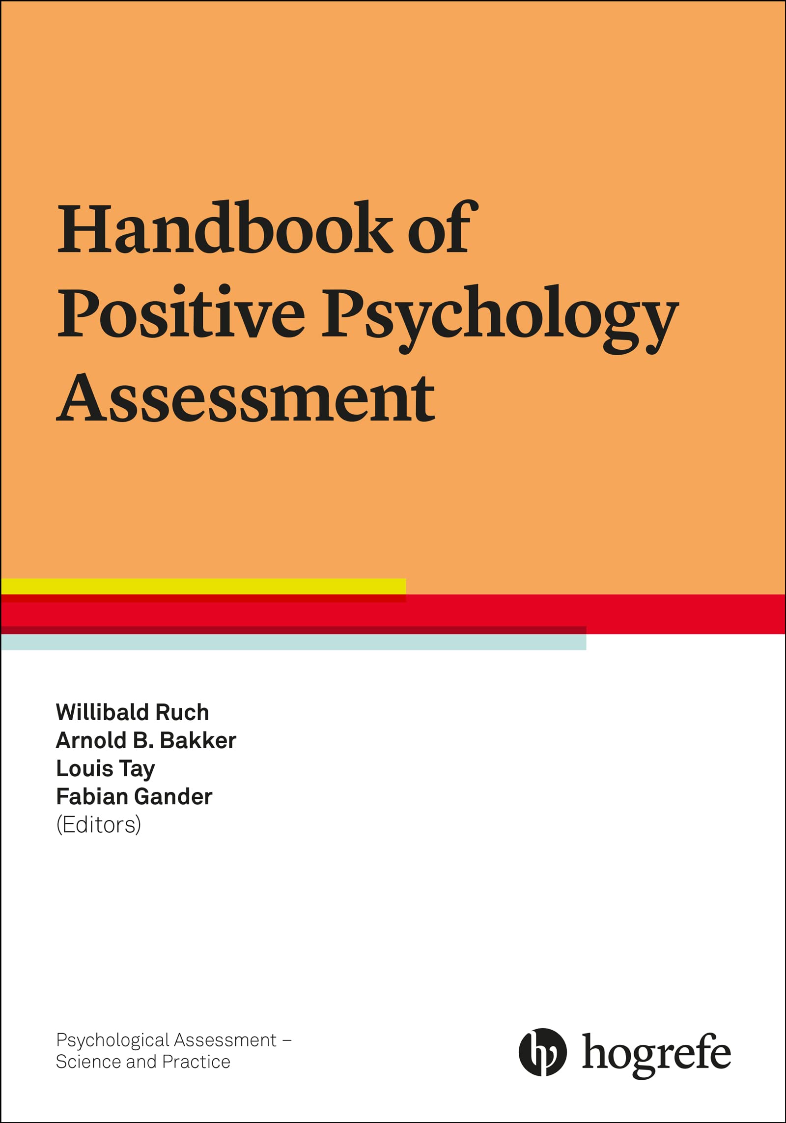 Handbook of Positive Psychology Assessment Psychology