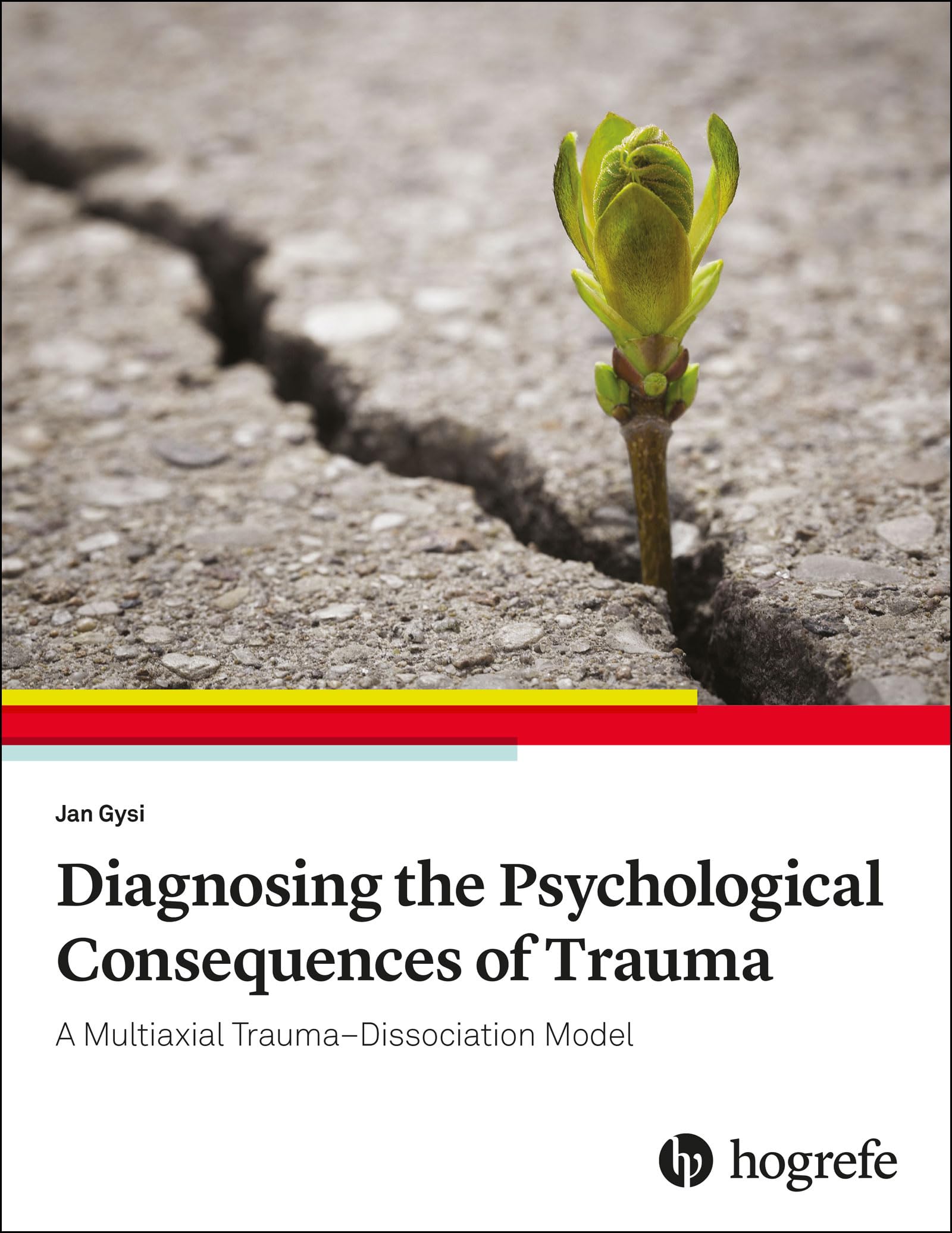 Diagnosing the Psychological Consequences of Trauma Medicine