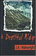 A Deathful Ridge: A Novel of Everest Contemporary literature