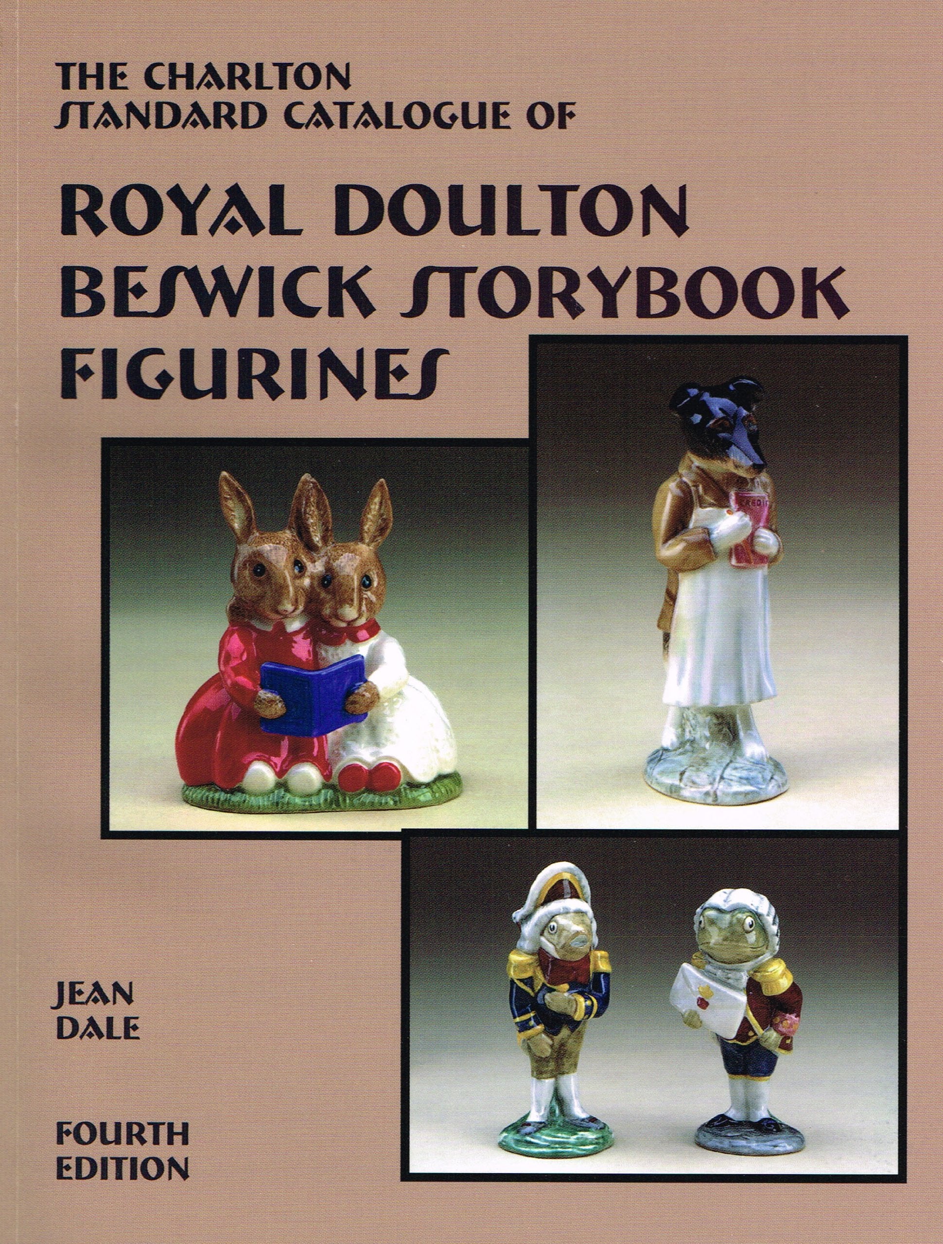 Charlton Standard Catalogue of Royal Doulton Beswick Storybook Figurines book