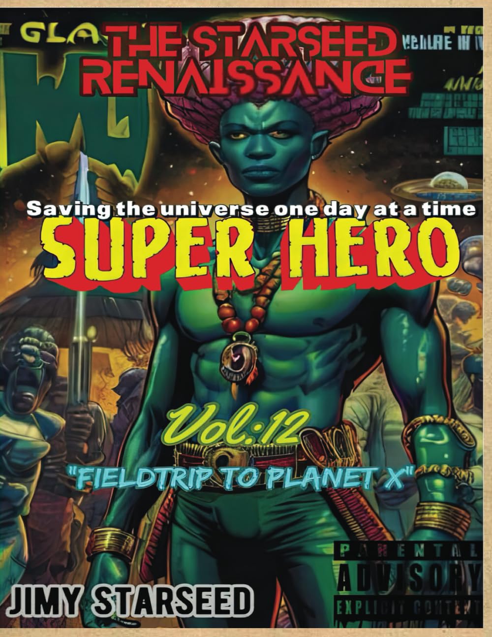 Field Trip to Planet X: A Jimu Starseed adventure (SuperHero / Jimy StarSeed, Band 14) Manga