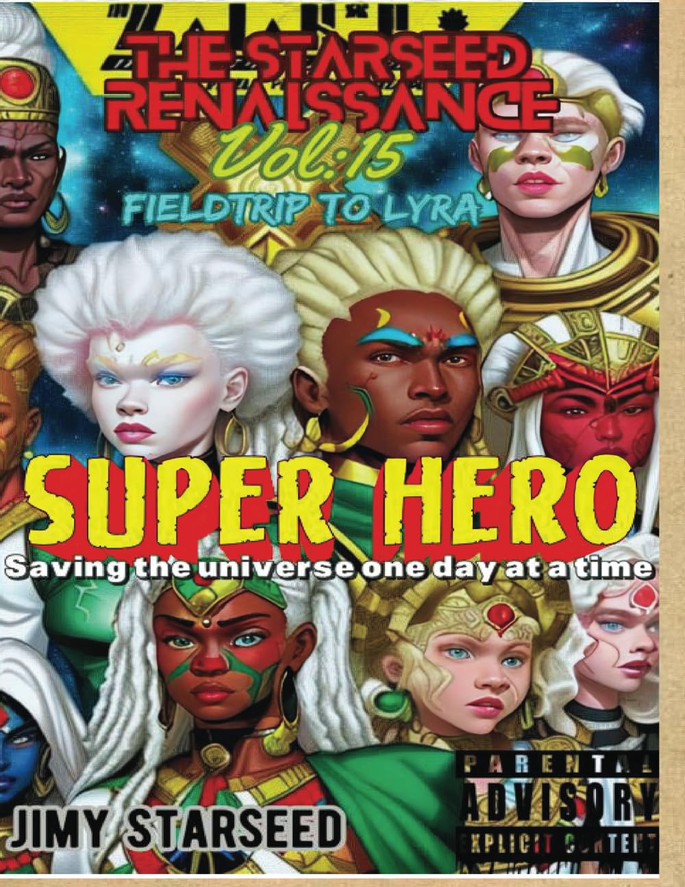 Field Trip to Lyra: A Jimy Starseed Adventure (SuperHero / Jimy StarSeed, Band 15) Manga