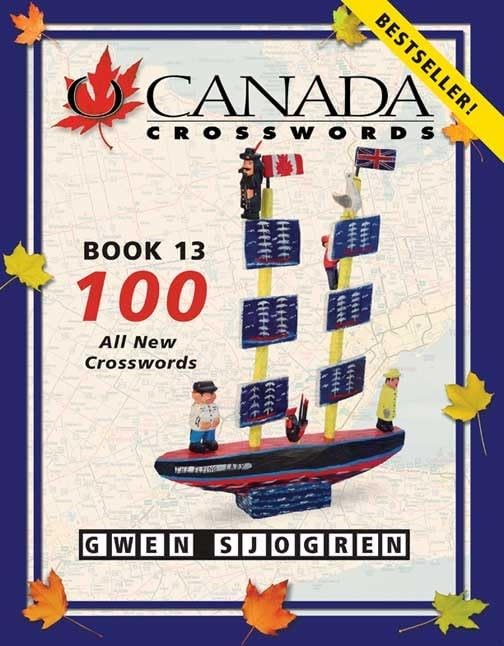 O Canada Crosswords Book 13: 100 All New Crosswords Leisure & Fun
