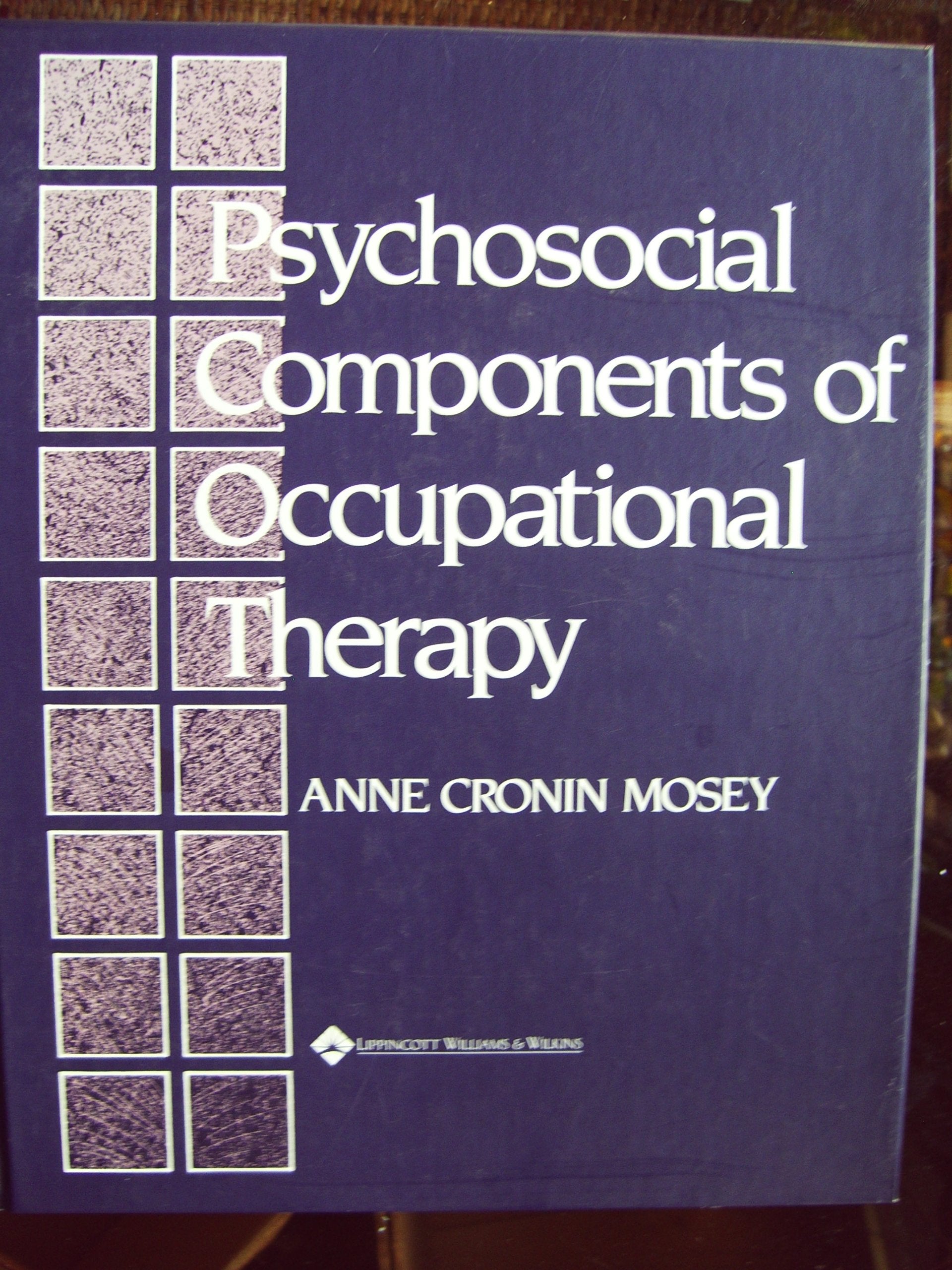 Psychosocial Components of Occupational Therapy Medicine