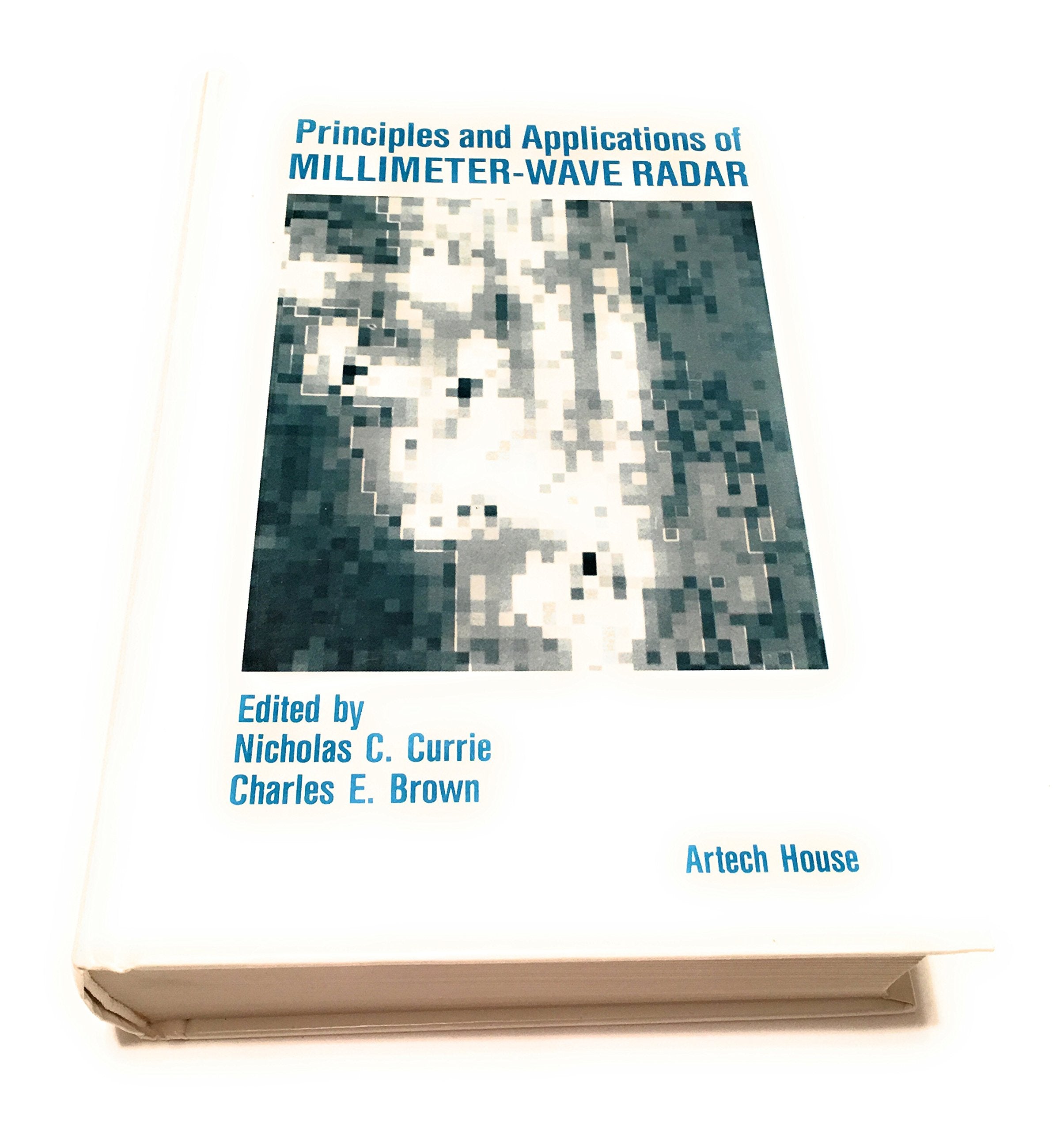 Principles and Applications of Millimeter-Wave Radar (Artech House Radar Library) Business & Technology