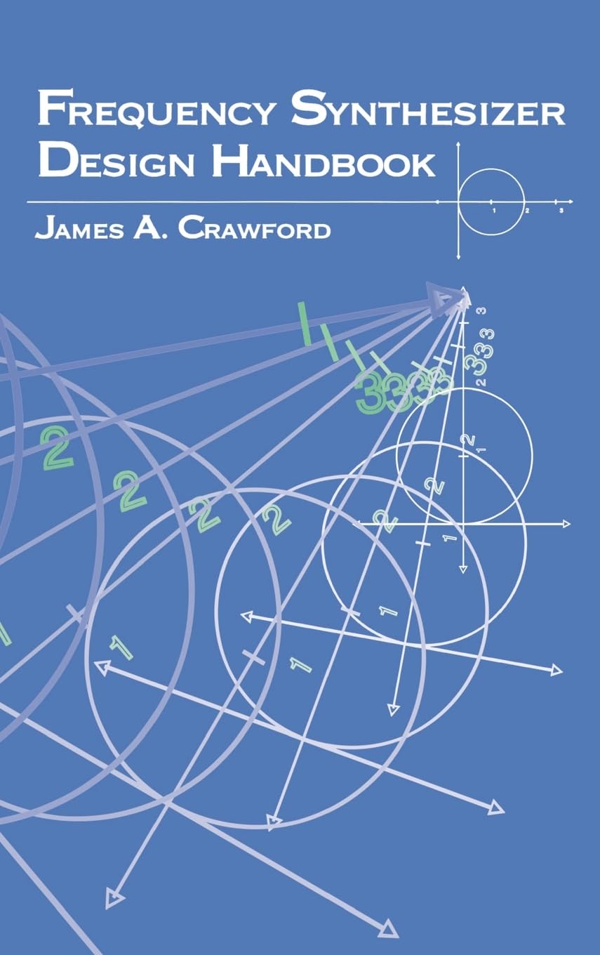 Frequency Synthesizer Design Handbook (ARTECH HOUSE ANTENNAS AND PROPAGATION LIBRARY) Business & Technology
