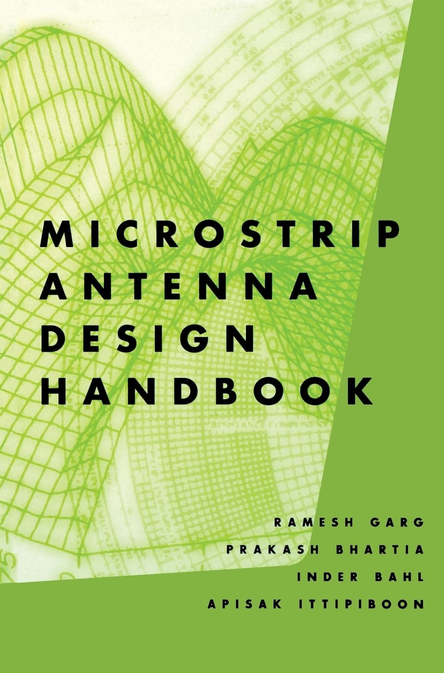 Microstrip Antenna Design Handbook (ARTECH HOUSE ANTENNAS AND PROPAGATION LIBRARY) Business & Technology