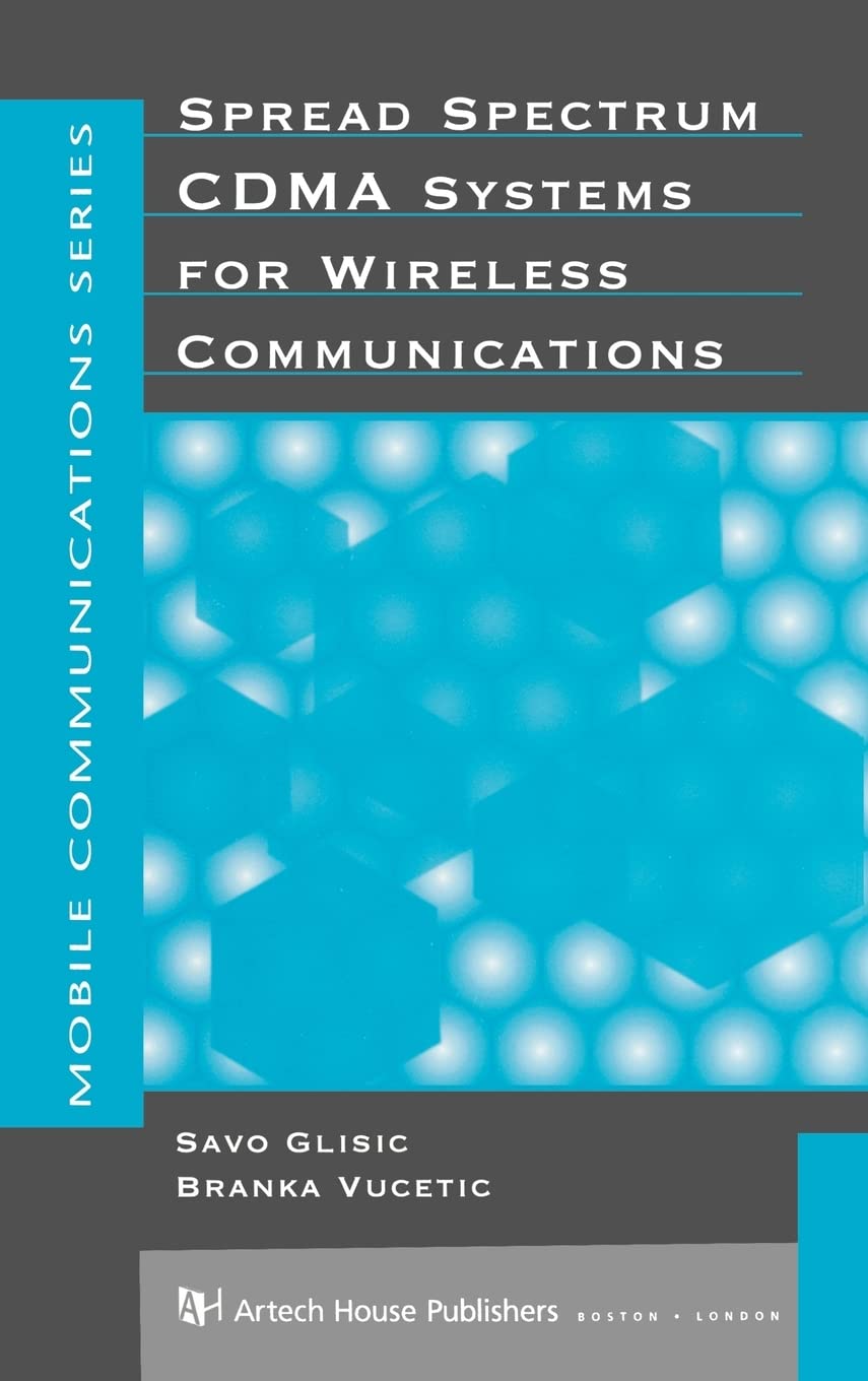 Spread Spectrum Cdma Systems for Wireless Communications (Artech House Mobile Communications Series) Business & Technology