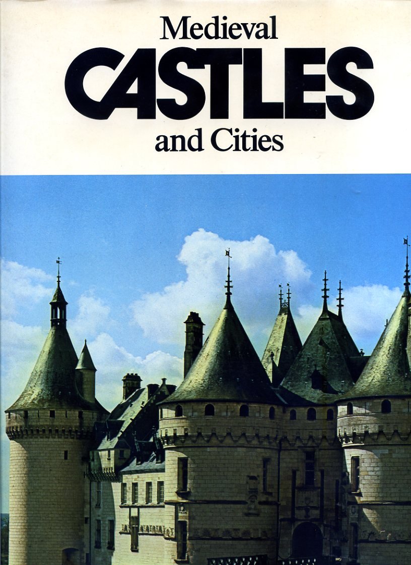 Mediaeval Castles and Cities book