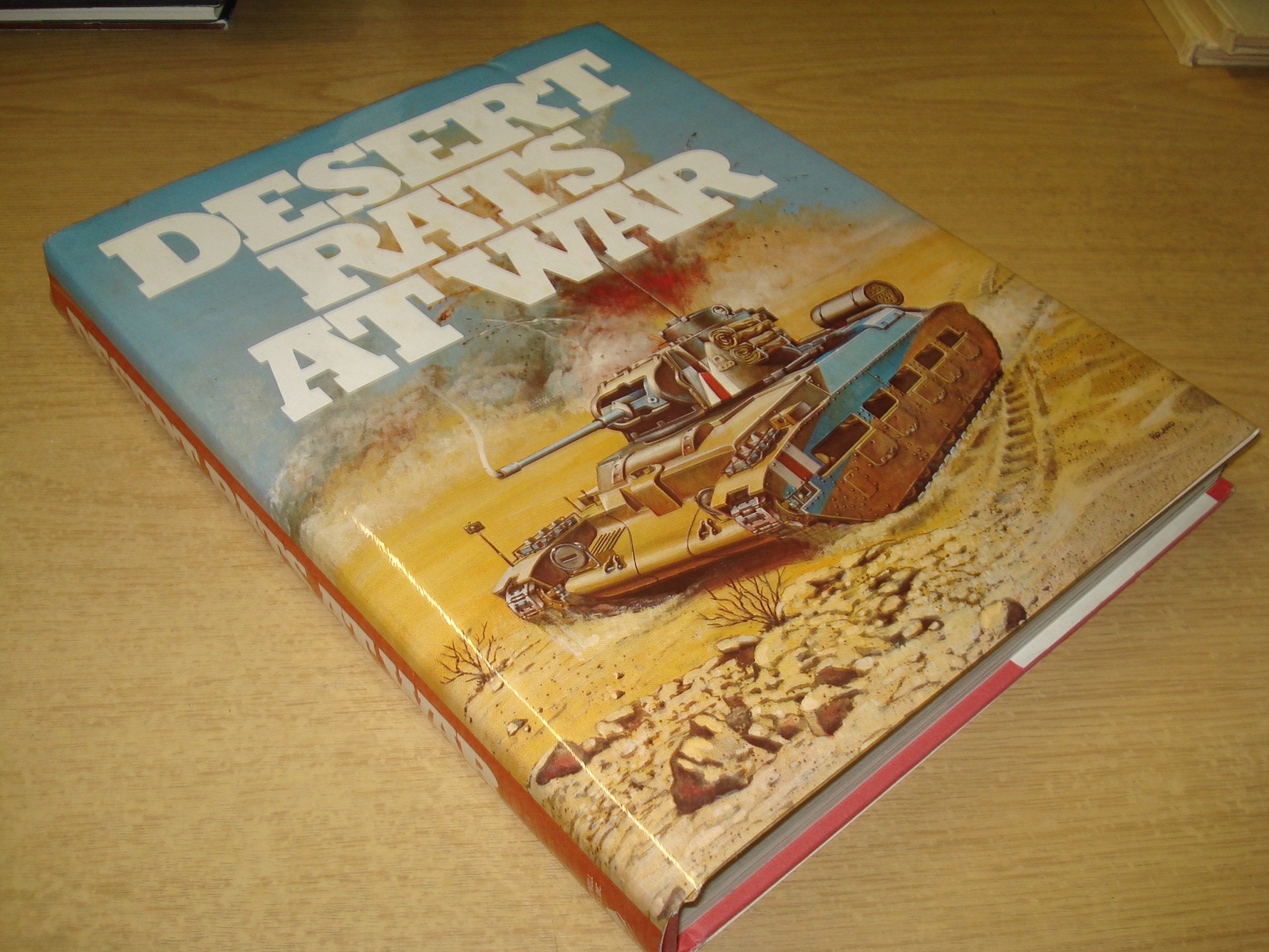 Desert Rats at War - North Africa - Europe Books