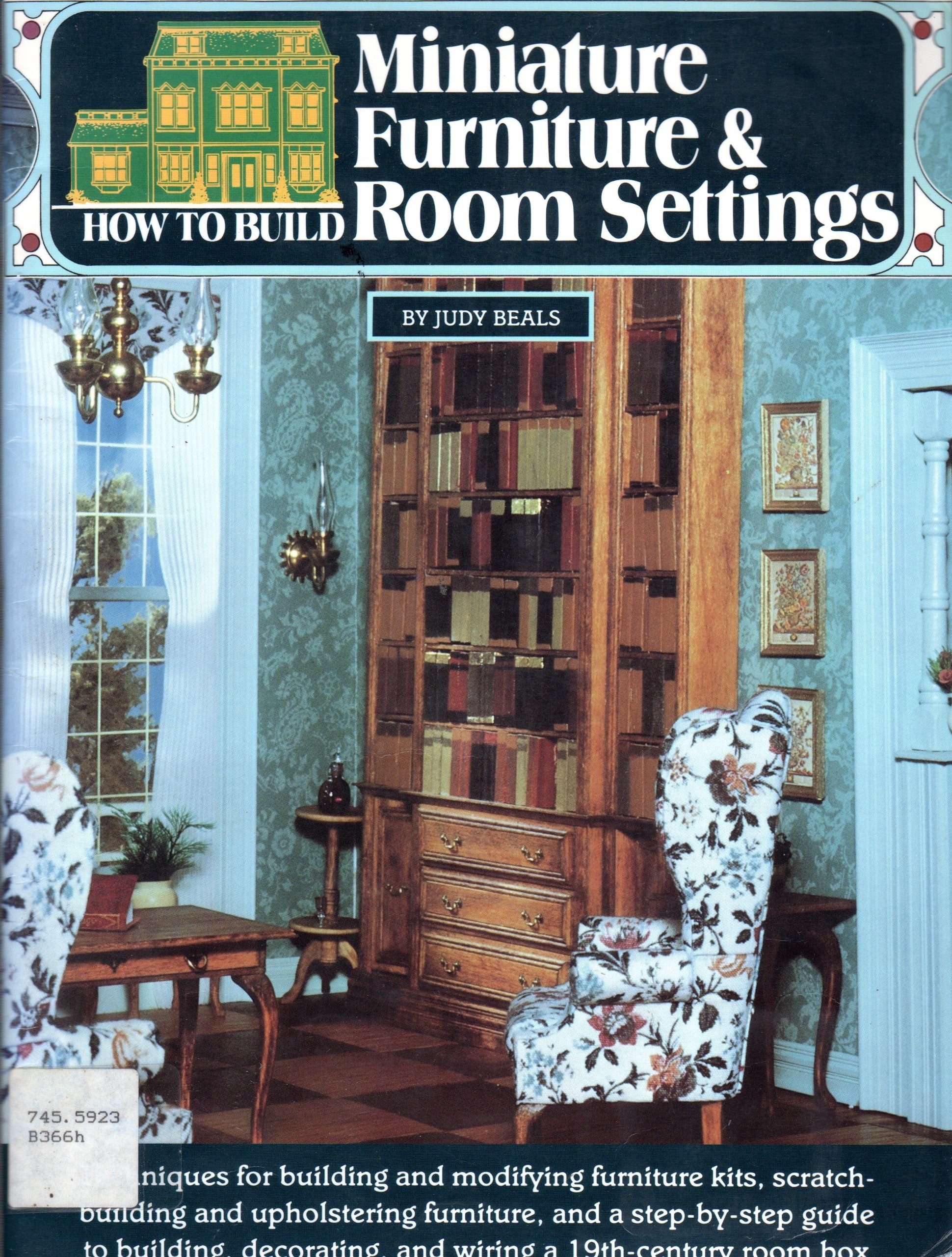 How to Build Miniature Furniture and Room Settings Hobbies & Crafts