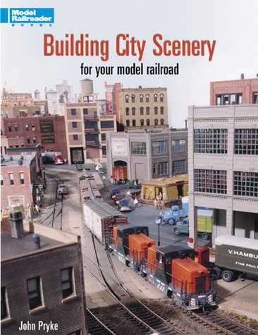 Building City Scenery for Your Model Railroad (Model Railroader) Hobbies & Crafts