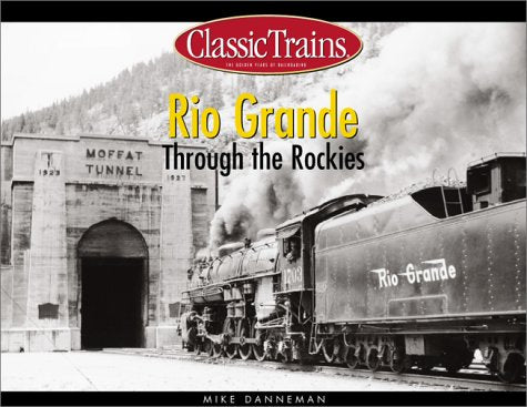 Product Image: Rio Grande Through the Rockies