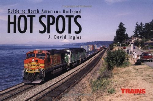 Guide to North American Railroad Hot Spots (Railroad Reference Series) Leisure, Home & Garden