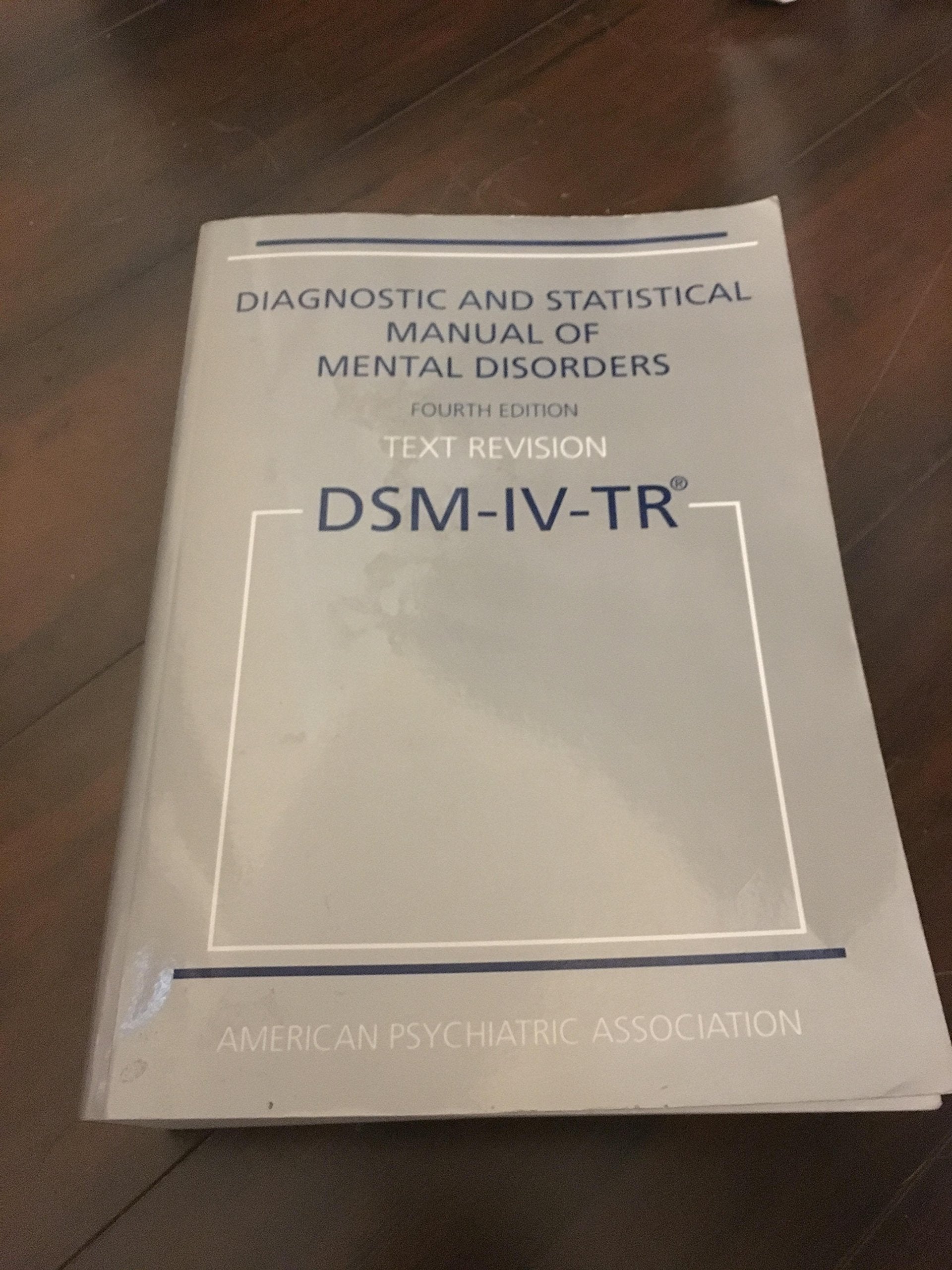 Diagnostic and Statistical Manual of Mental Disorders: Text Revision Medicine
