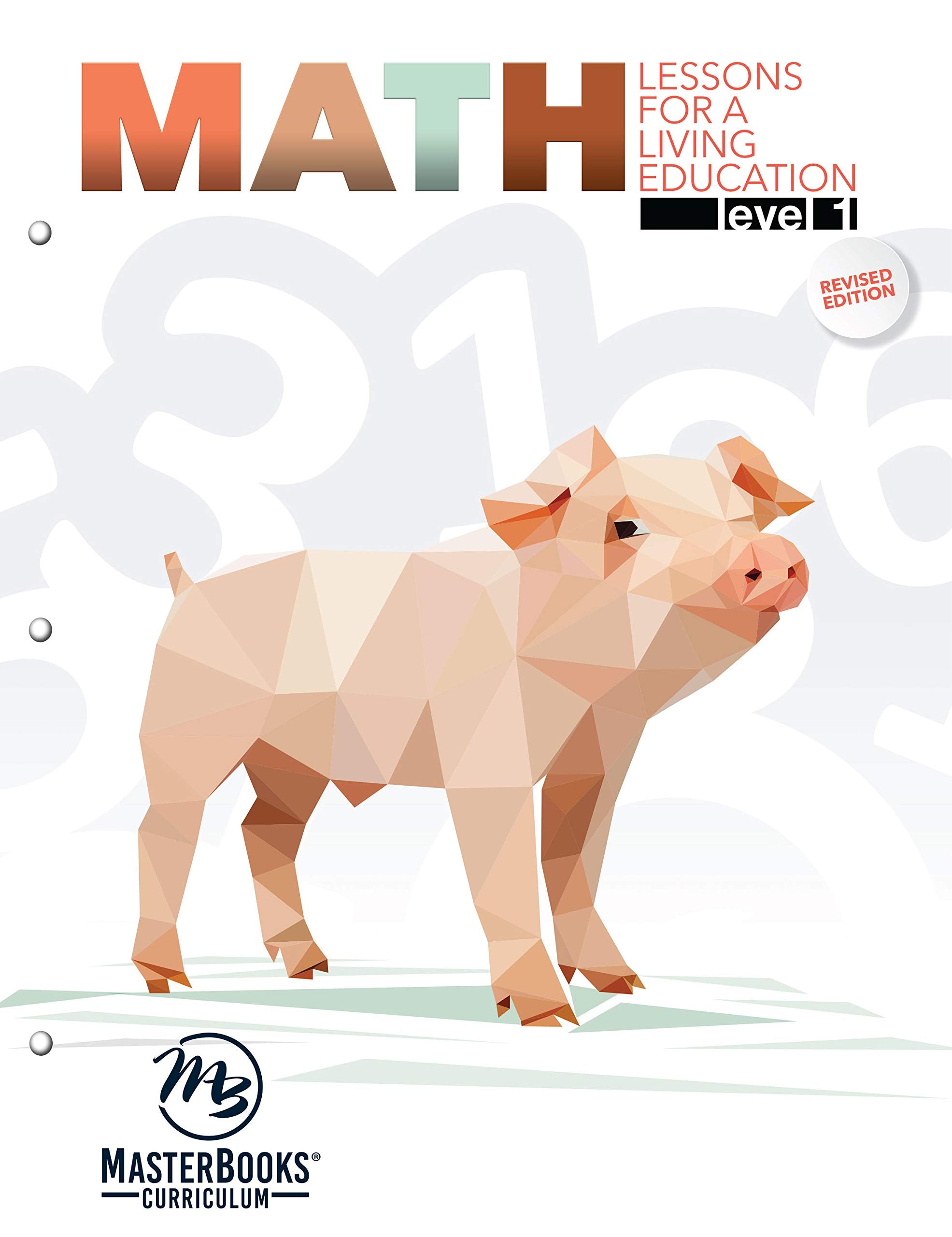 Math Level 1: Lessons for a Living Education Non-fiction