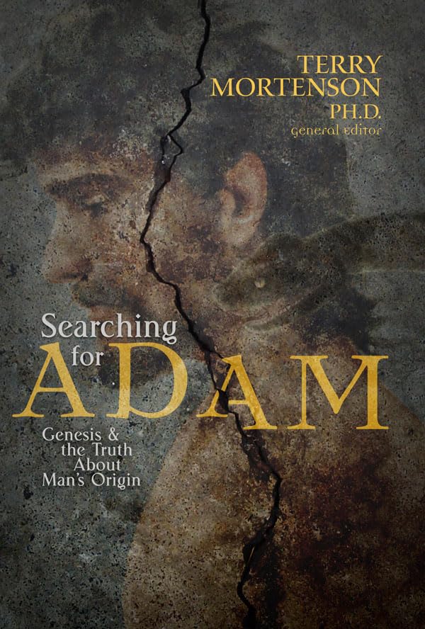 Searching for Adam: Genesis & the Truth About Man's Origin Politics & Society
