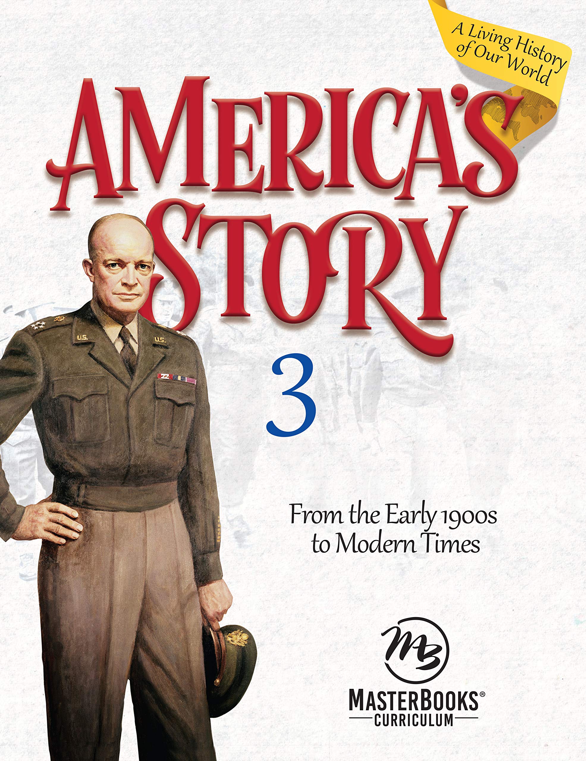 America's Story 3 (Student): From the Early 1900s to Modern Times Social Sciences