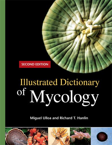 Illustrated Dictionary of Mycology Learning & Reference