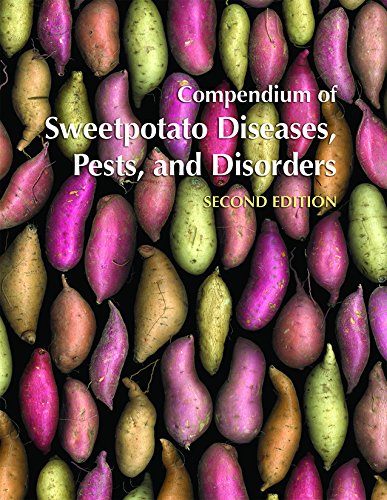 Compendium of Sweetpotato Diseases, Pests, and Disorders, Second Edition Books