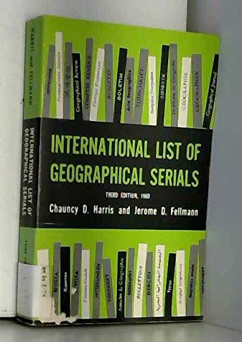 International List of Geographical Serials. 3d Ed, 1980 (CHICAGO. UNIVERSITY. DEPARTMENT OF GEOGRAPHY. RESEARCH REPORT, NO 193) Books