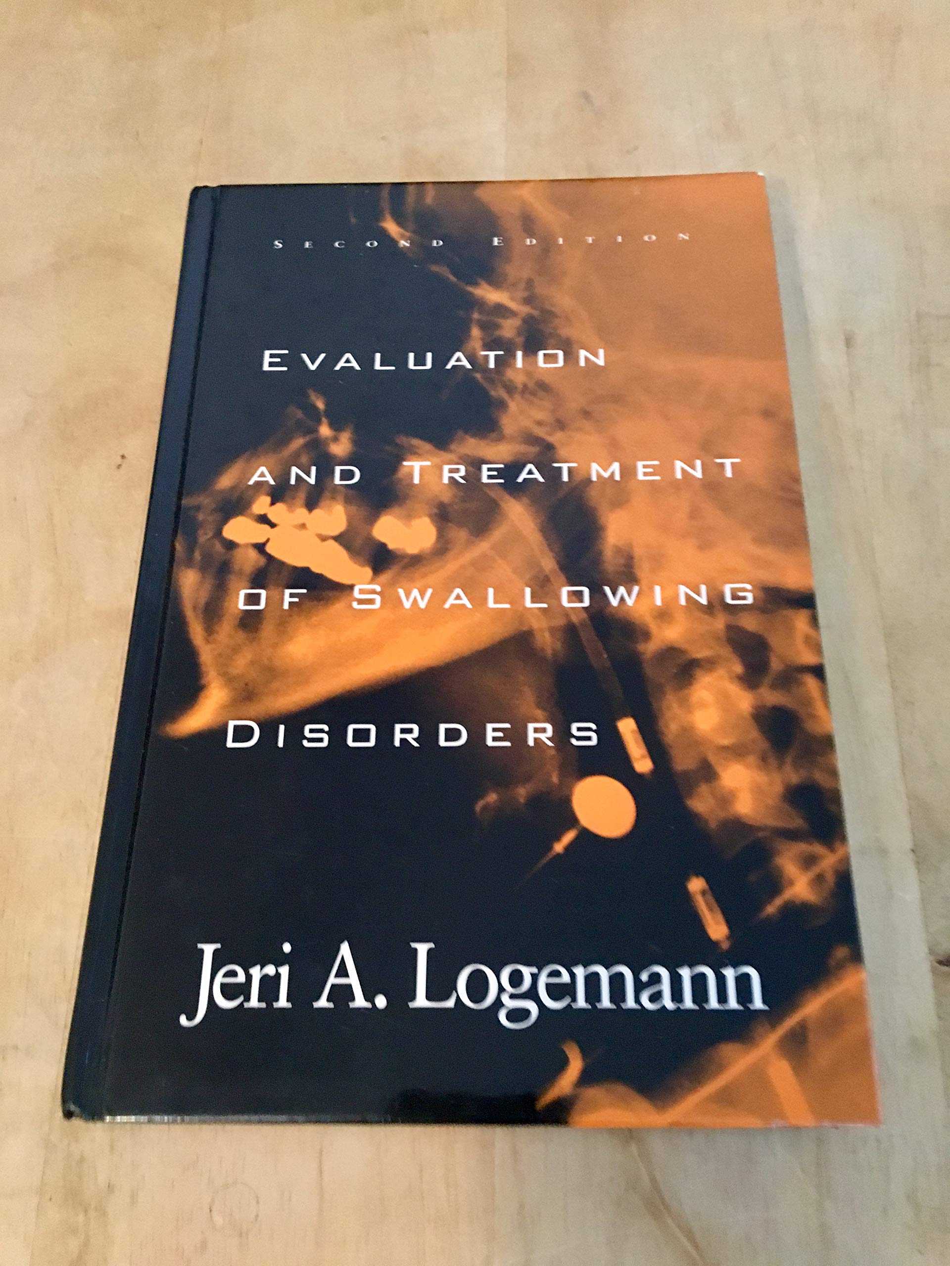 Evaluation and Treatment of Swallowing Disorders book
