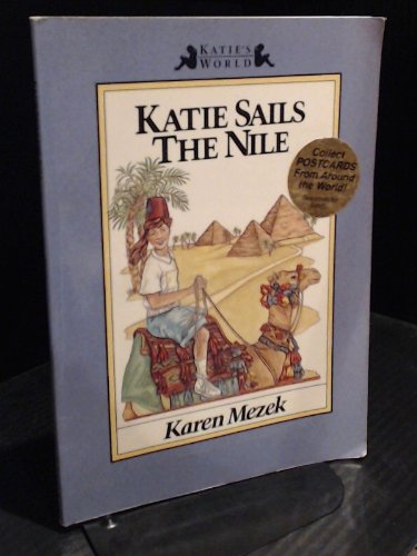 Katie Sails the Nile (Katie's World) Novels & Short Stories