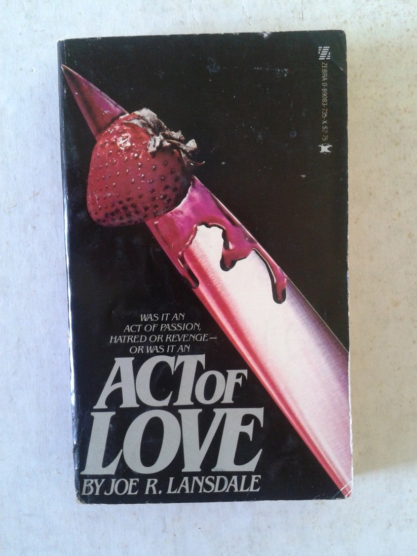Act of Love by Joe R. Lansdale Books