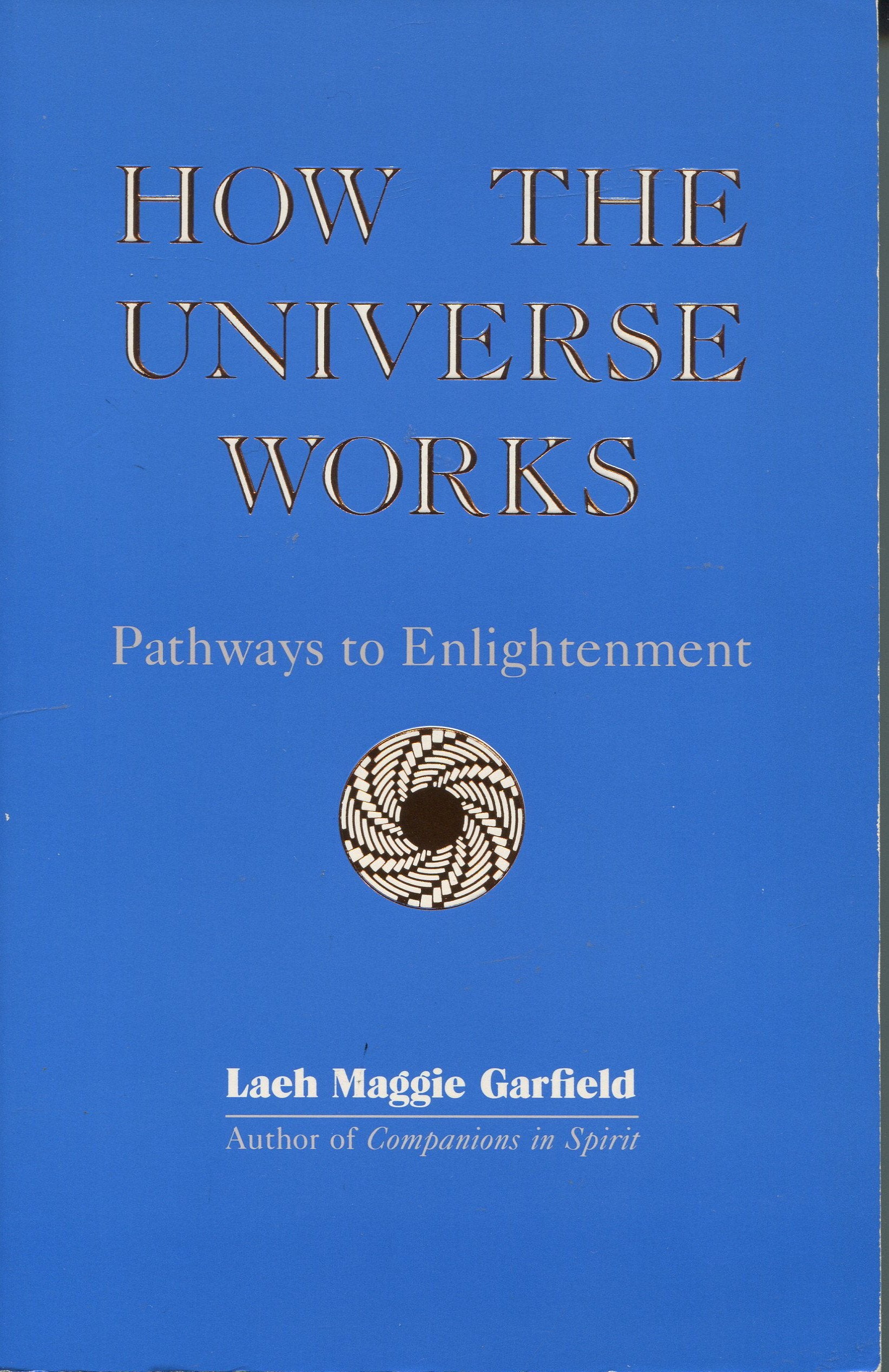 How the Universe Works/Pathways to Enlightenment Philosophy
