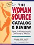 The Womansource Catalog & Review: Tools for Connecting the Community of Women Books