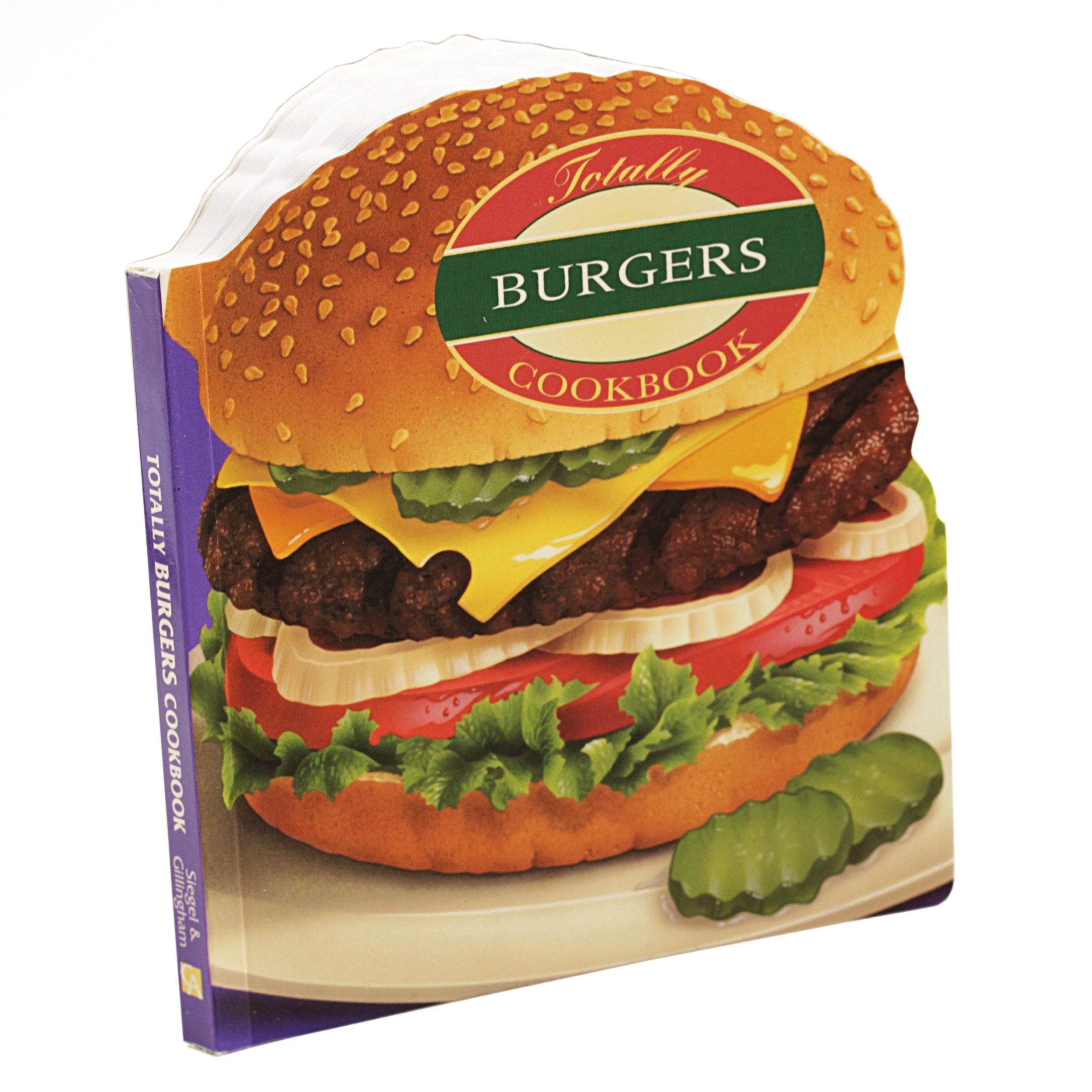 The Totally Burgers Cookbook (Totally Cookbooks) Leisure, Home & Garden