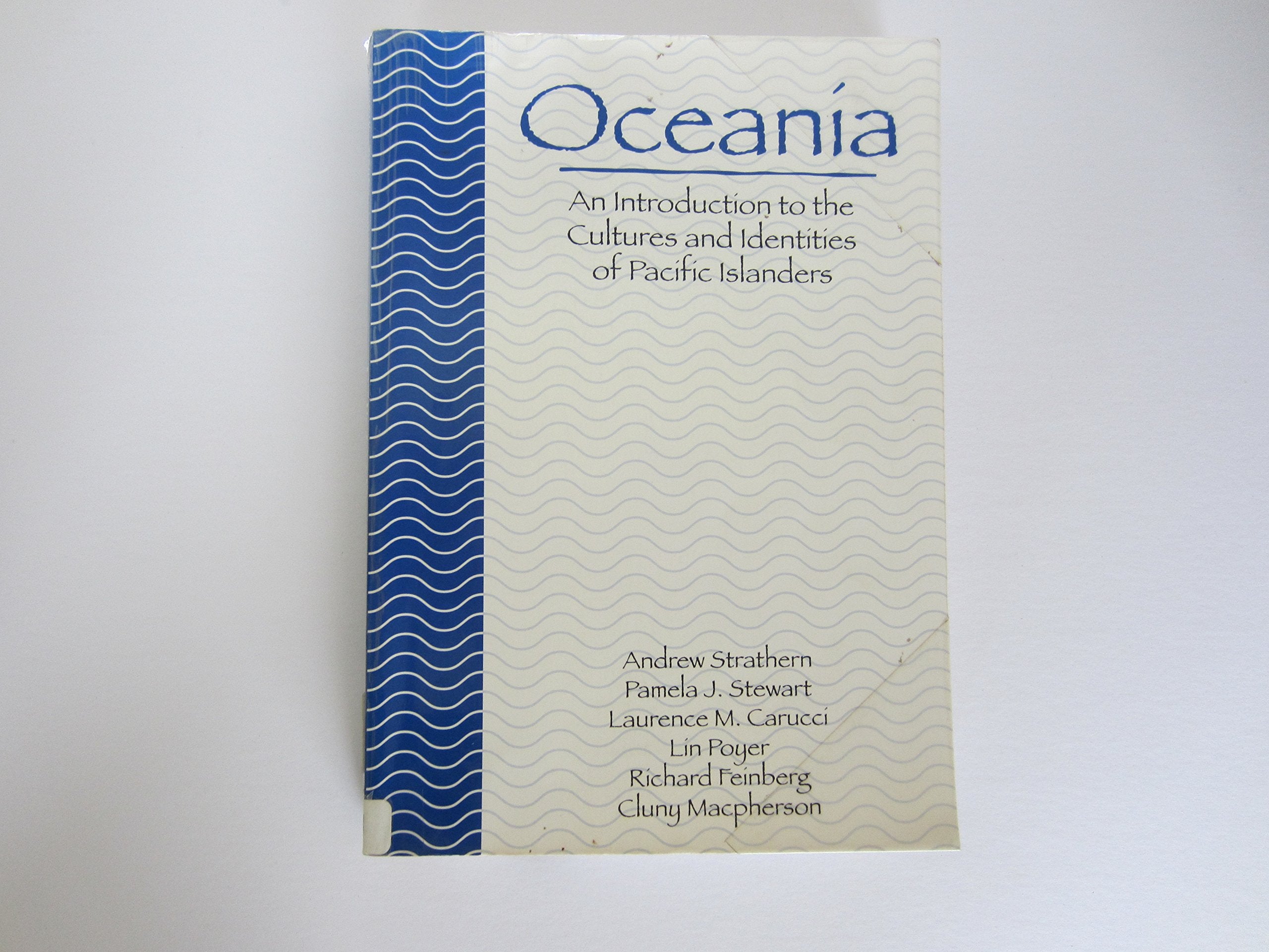 Oceania: An Introduction to the Cultures and Identities of Pacific Islanders General education