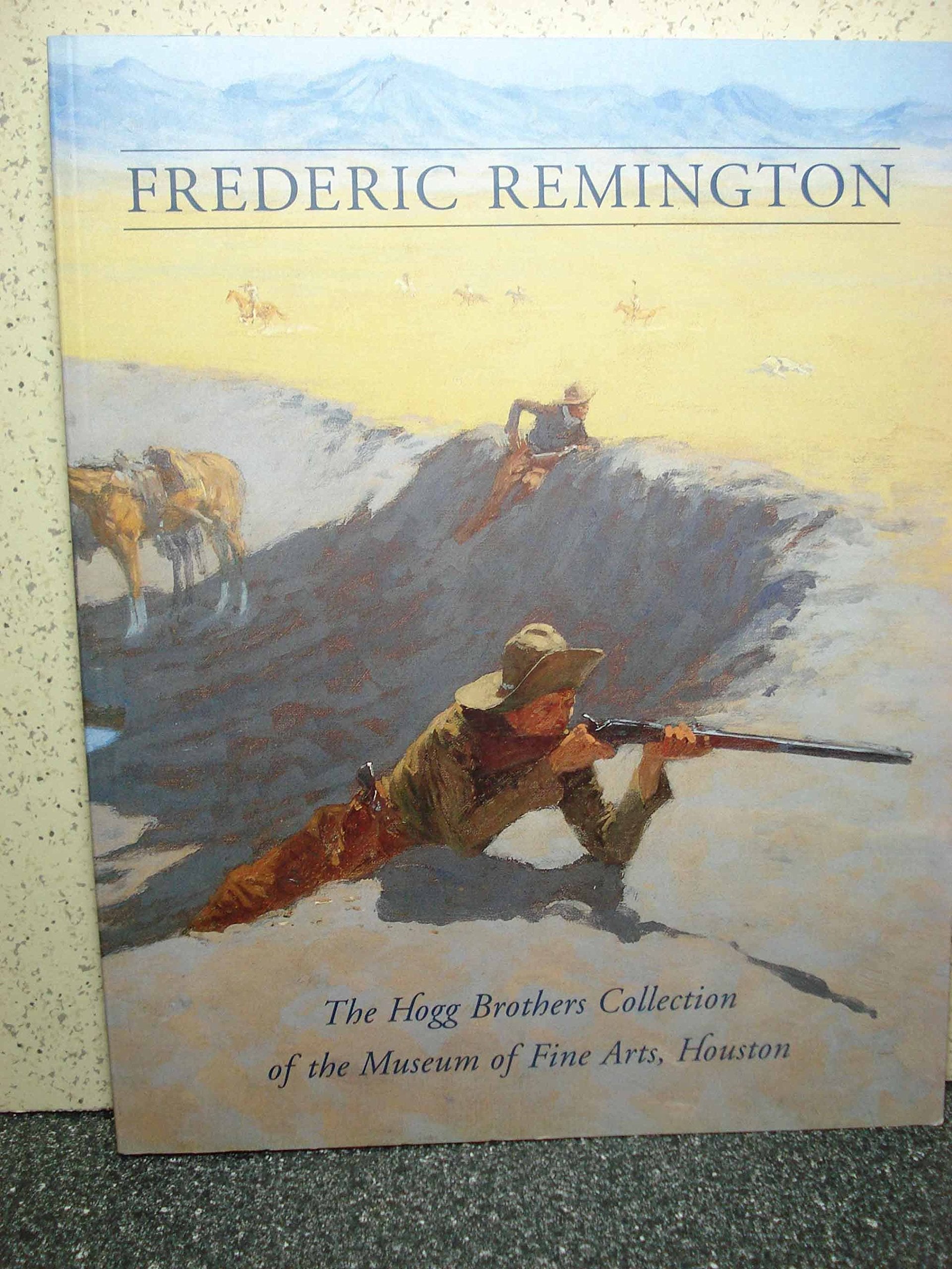 Frederic Remington: The Hogg Brothers Collection of the Museum of Fine Arts, Houston Film, Art & Culture