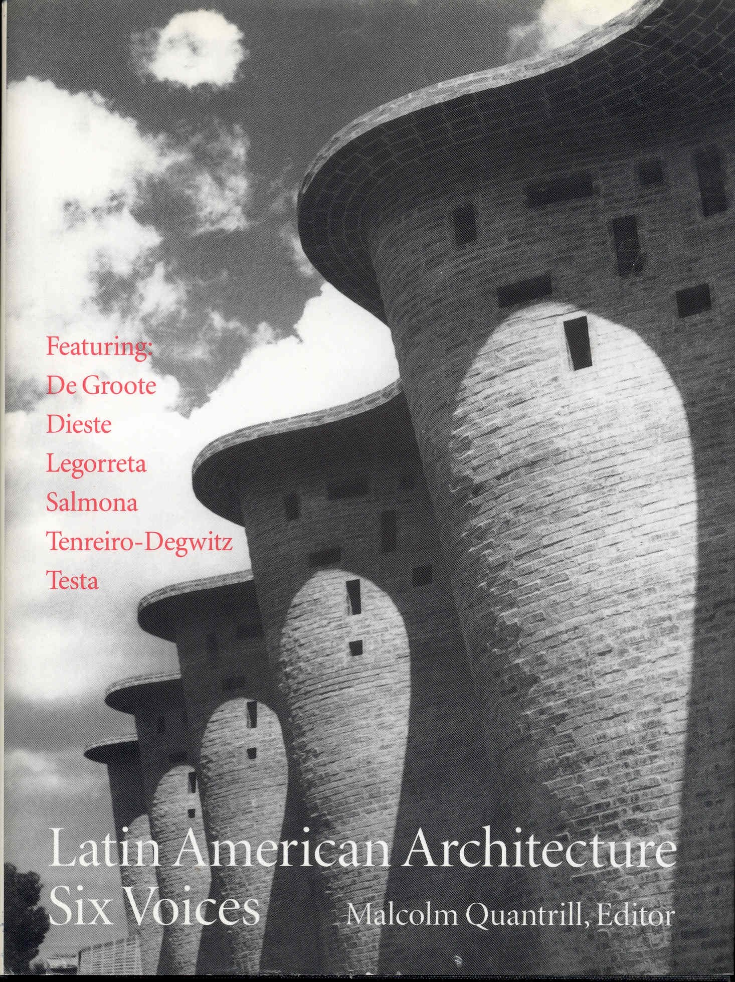 Latin American Architecture: Six Voices (STUDIES IN ARCHITECTURE AND CULTURE) Social Sciences